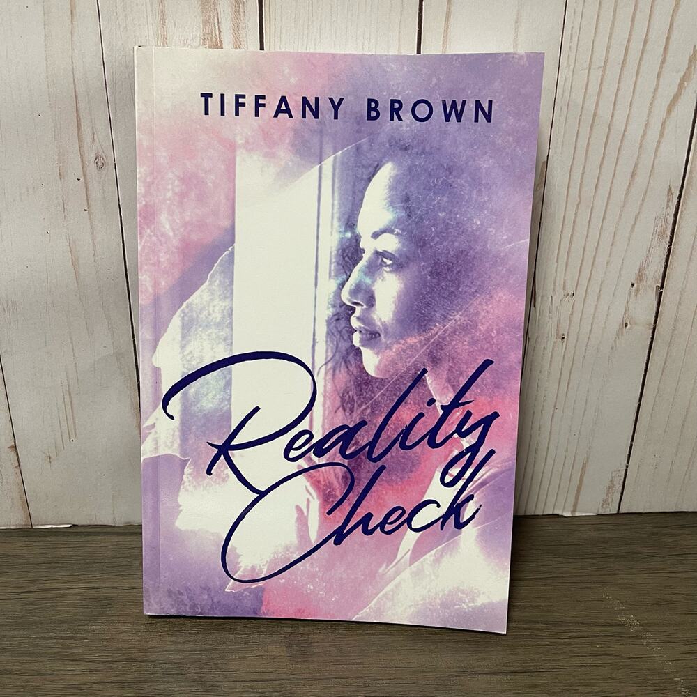 Reality Check by Tiffany Brown